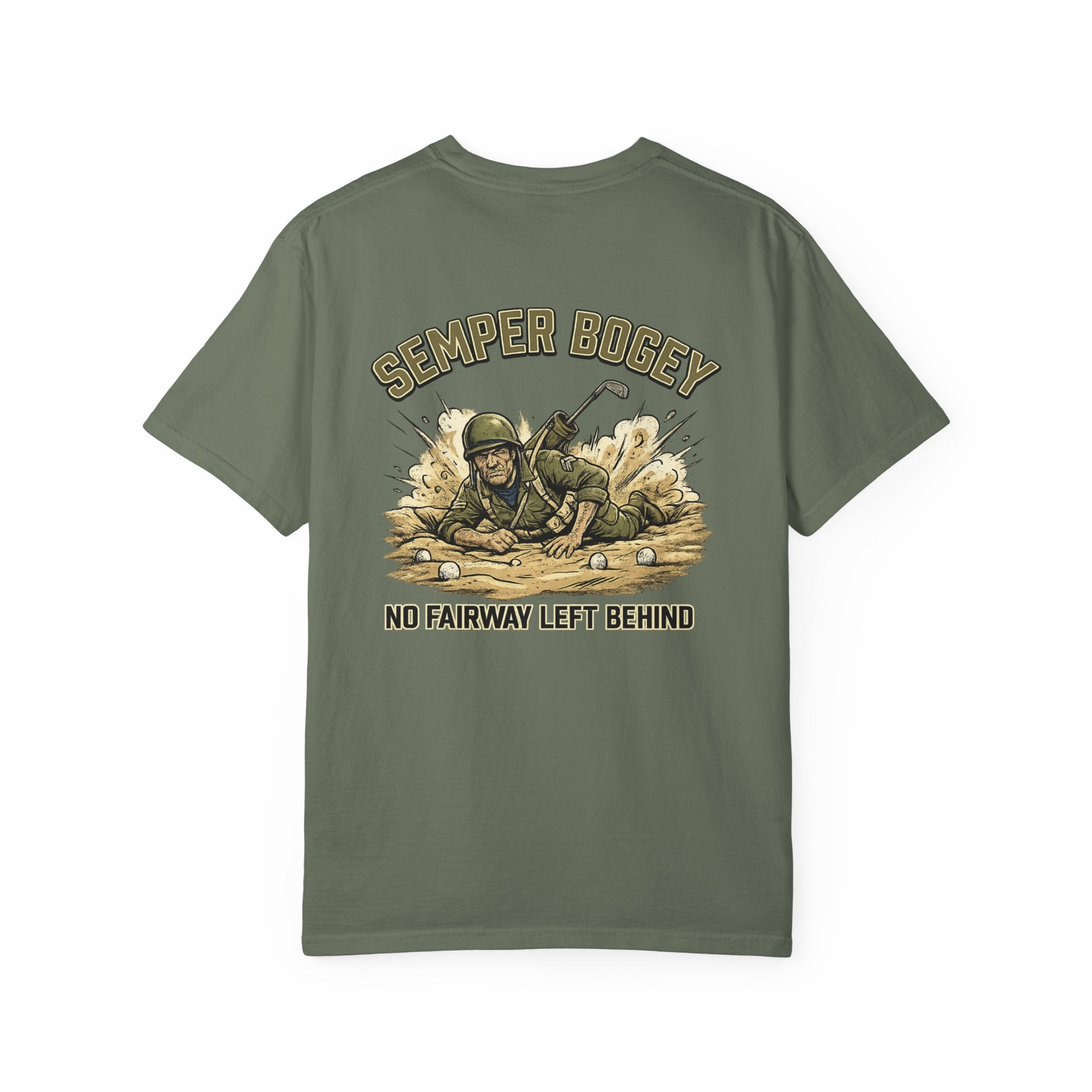 Semper Bogey Golf T-Shirt — "No Fairway Left Behind" Military Golf Tee