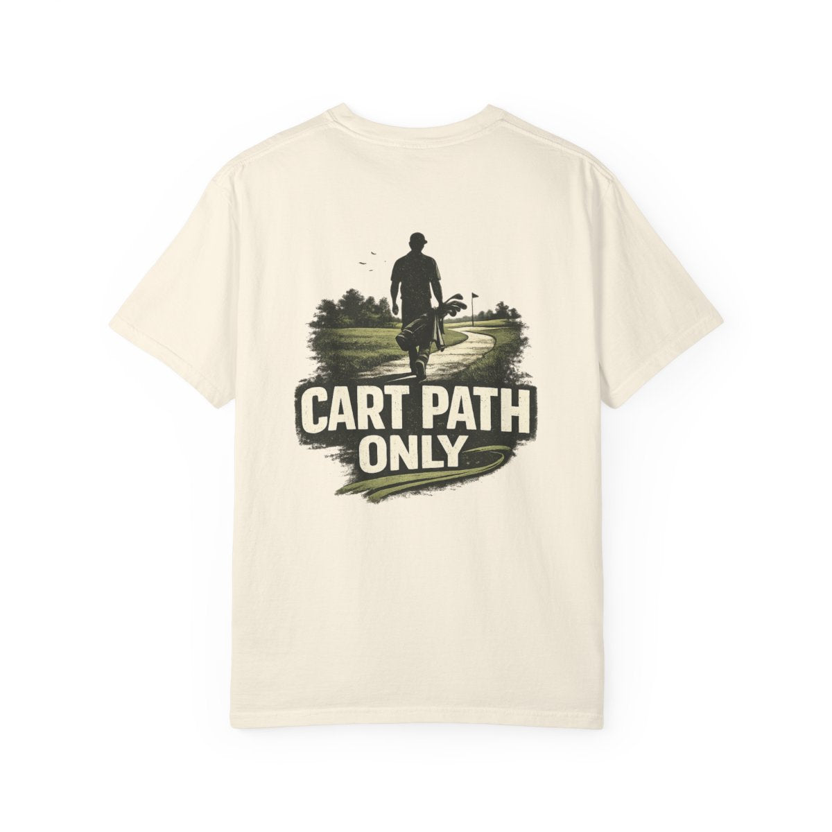Cart Path Only – You Know Why
