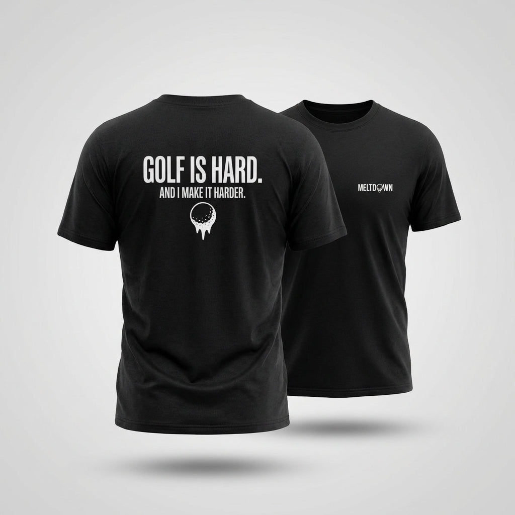 Golf Is Hard. Tee